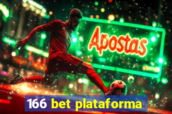 166 bet plataforma